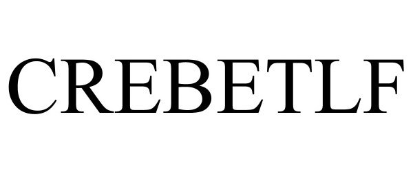 Trademark Logo CREBETLF