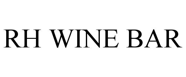 Trademark Logo RH WINE BAR