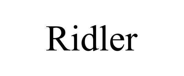 RIDLER