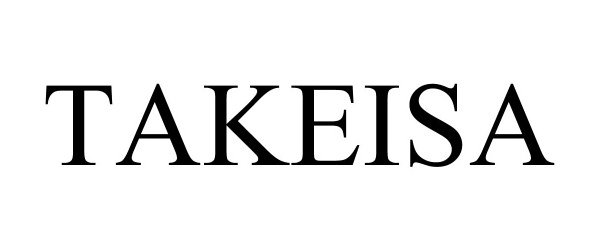 Trademark Logo TAKEISA