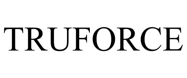 Trademark Logo TRUFORCE