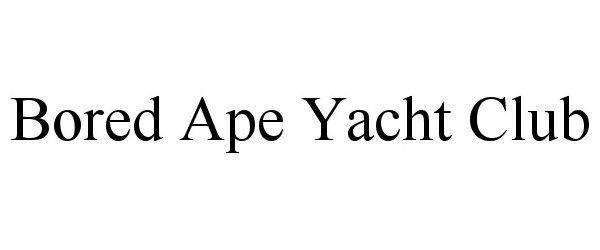 Trademark Logo BORED APE YACHT CLUB