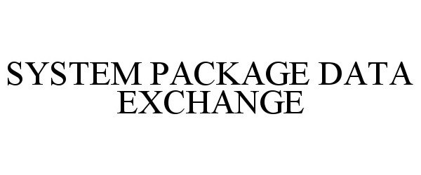  SYSTEM PACKAGE DATA EXCHANGE