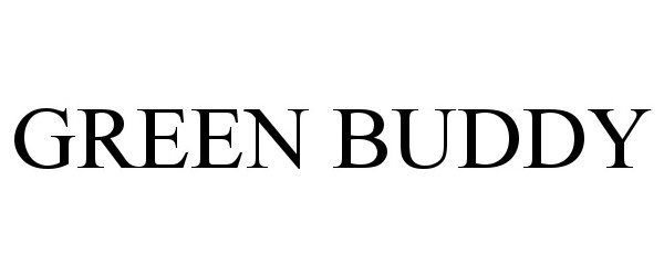 Trademark Logo GREEN BUDDY