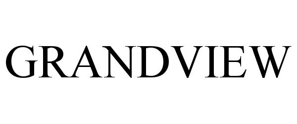 Trademark Logo GRANDVIEW