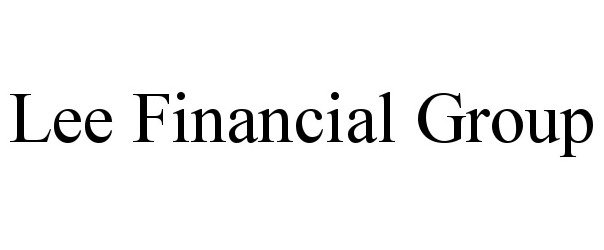  LEE FINANCIAL GROUP