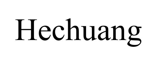 Trademark Logo HECHUANG