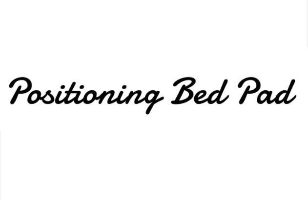 Trademark Logo POSITIONING BED PAD