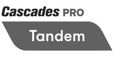 Trademark Logo CASCADES PRO TANDEM