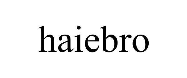Trademark Logo HAIEBRO