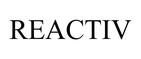 Trademark Logo REACTIV