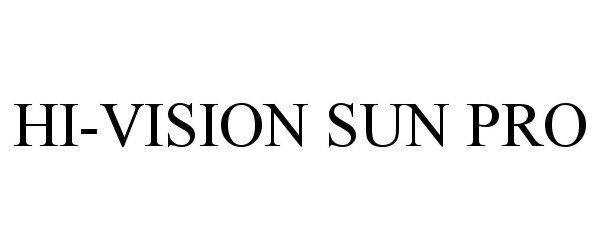  HI-VISION SUN PRO