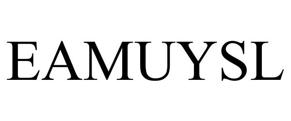 Trademark Logo EAMUYSL