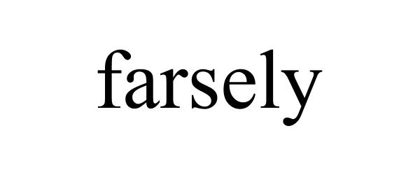  FARSELY