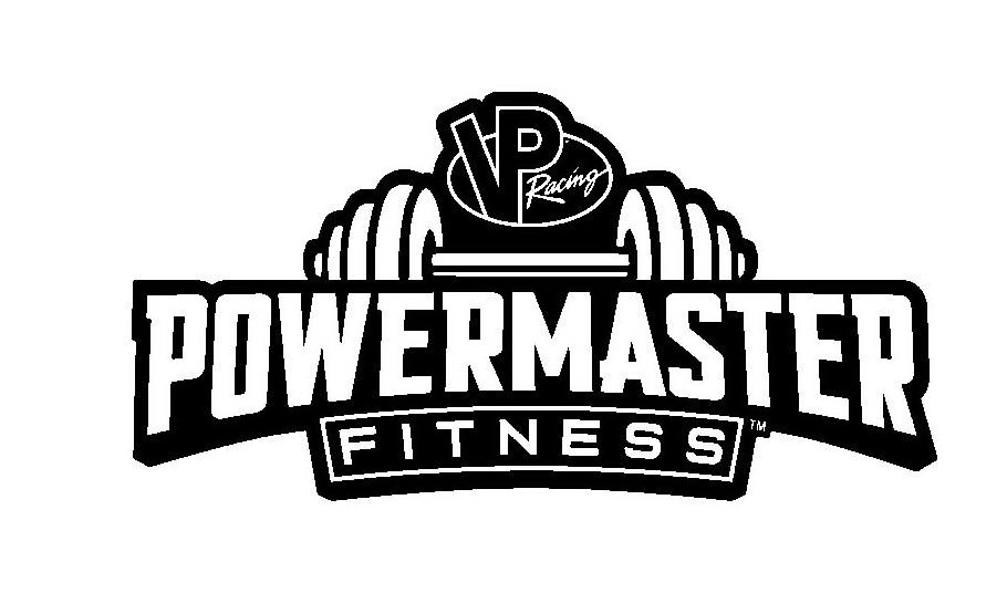 Trademark Logo VP RACING POWERMASTER FITNESS