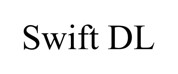  SWIFT DL