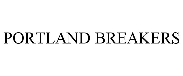 Trademark Logo PORTLAND BREAKERS