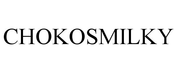 Trademark Logo CHOKOSMILKY