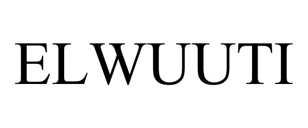 Trademark Logo ELWUUTI