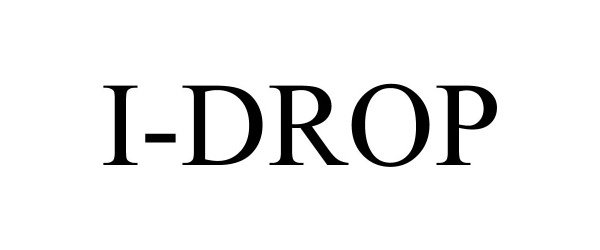 Trademark Logo I-DROP