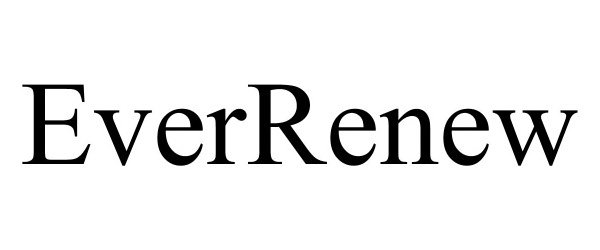 Trademark Logo EVERRENEW