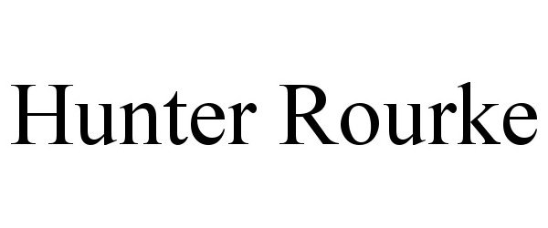 Trademark Logo HUNTER ROURKE