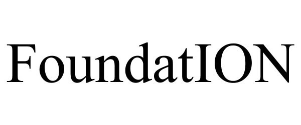 Trademark Logo FOUNDATION