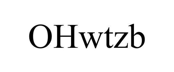 Trademark Logo OHWTZB