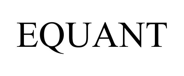 Trademark Logo EQUANT