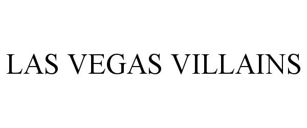 Trademark Logo LAS VEGAS VILLAINS