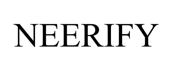 Trademark Logo NEERIFY