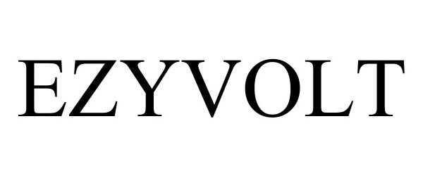 Trademark Logo EZYVOLT