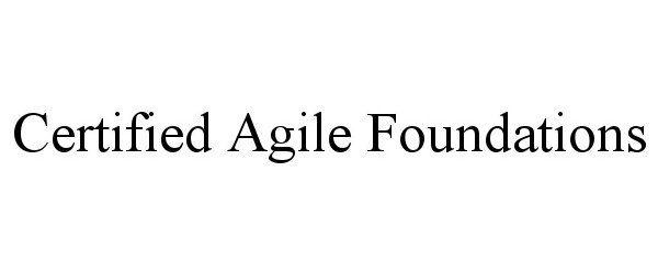  CERTIFIED AGILE FOUNDATIONS