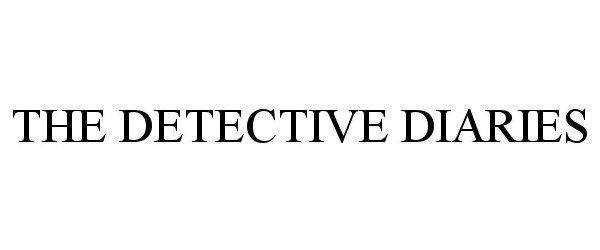 Trademark Logo THE DETECTIVE DIARIES
