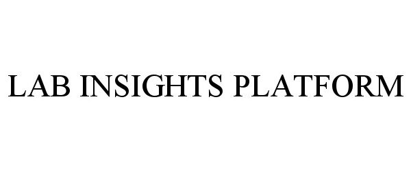  LAB INSIGHT PLATFORM