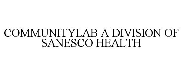  COMMUNITYLAB A DIVISION OF SANESCO HEALTH