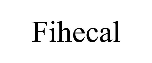 Trademark Logo FIHECAL