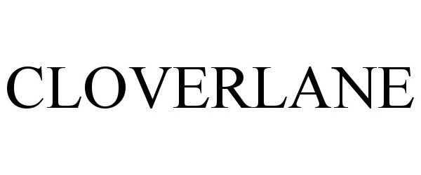 Trademark Logo CLOVERLANE