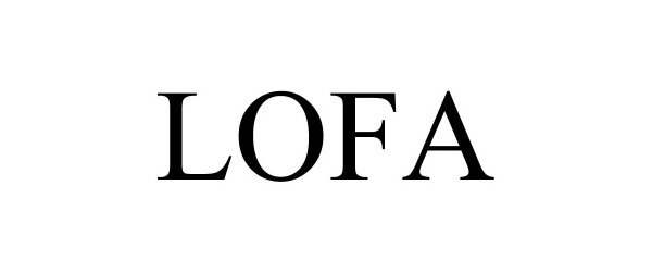 Trademark Logo LOFA