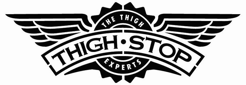 Trademark Logo THIGH-STOP THE THIGH EXPERTS