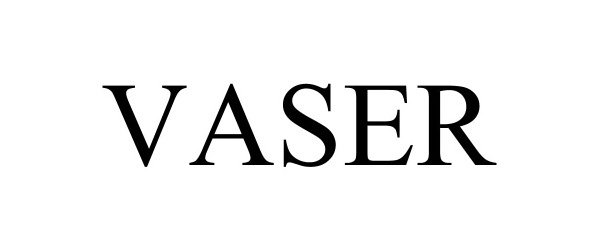 Trademark Logo VASER