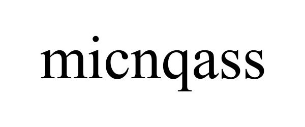  MICNQASS