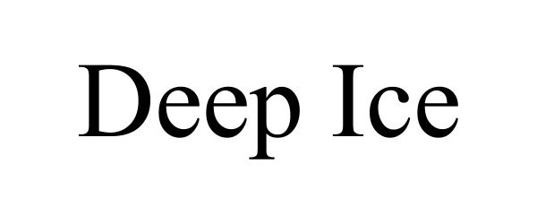  DEEP ICE