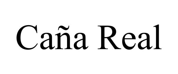 Trademark Logo CAÑA REAL