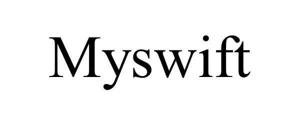 Trademark Logo MYSWIFT