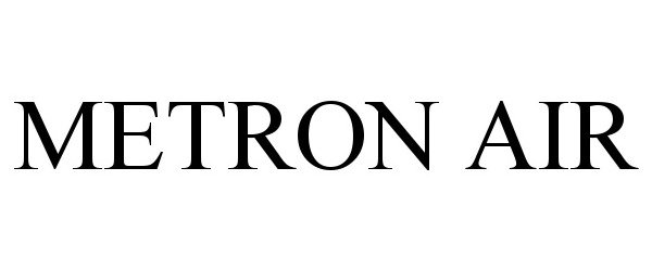 Trademark Logo METRON AIR