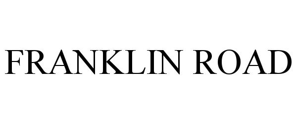 Trademark Logo FRANKLIN ROAD