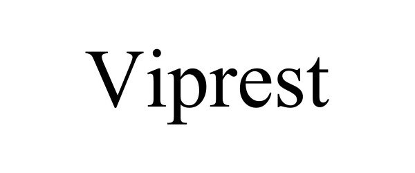Trademark Logo VIPREST