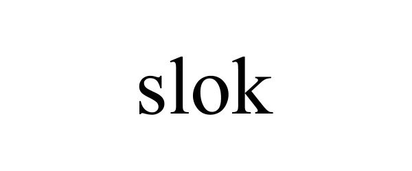 Trademark Logo SLOK