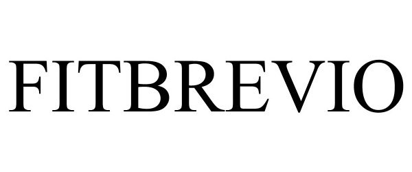 Trademark Logo FITBREVIO